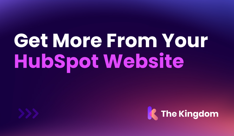 Get More From Your HubSpot Website