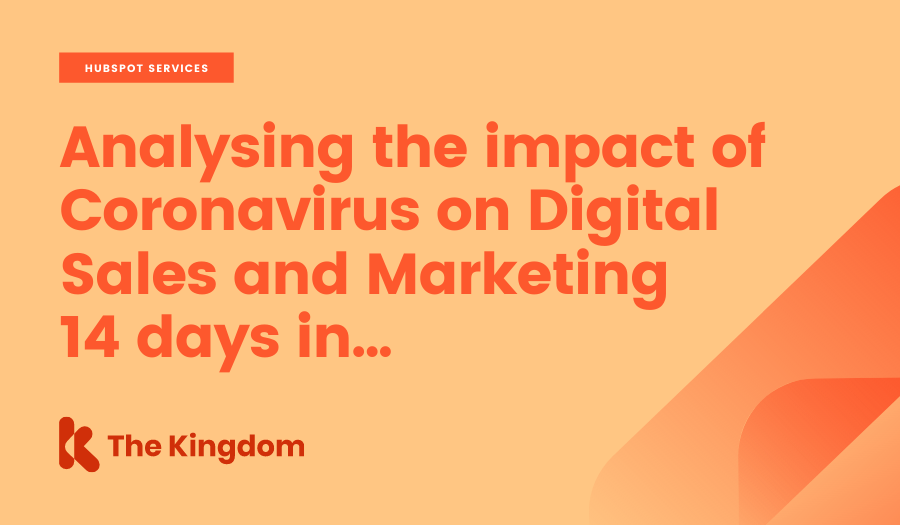 Analysing the impact of Coronavirus on Digital Sales and Marketing 14 days in...