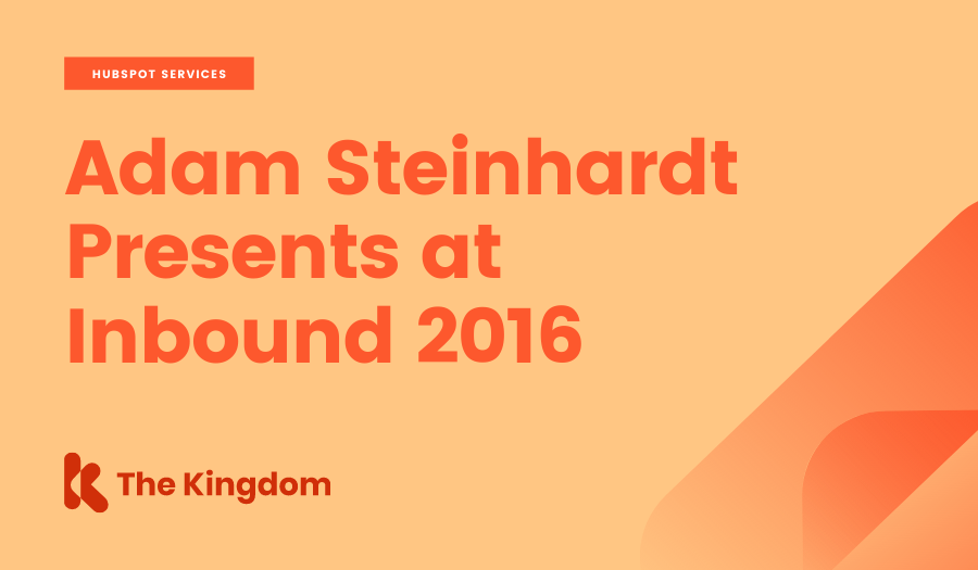 Adam Steinhardt Presents at Inbound 2016