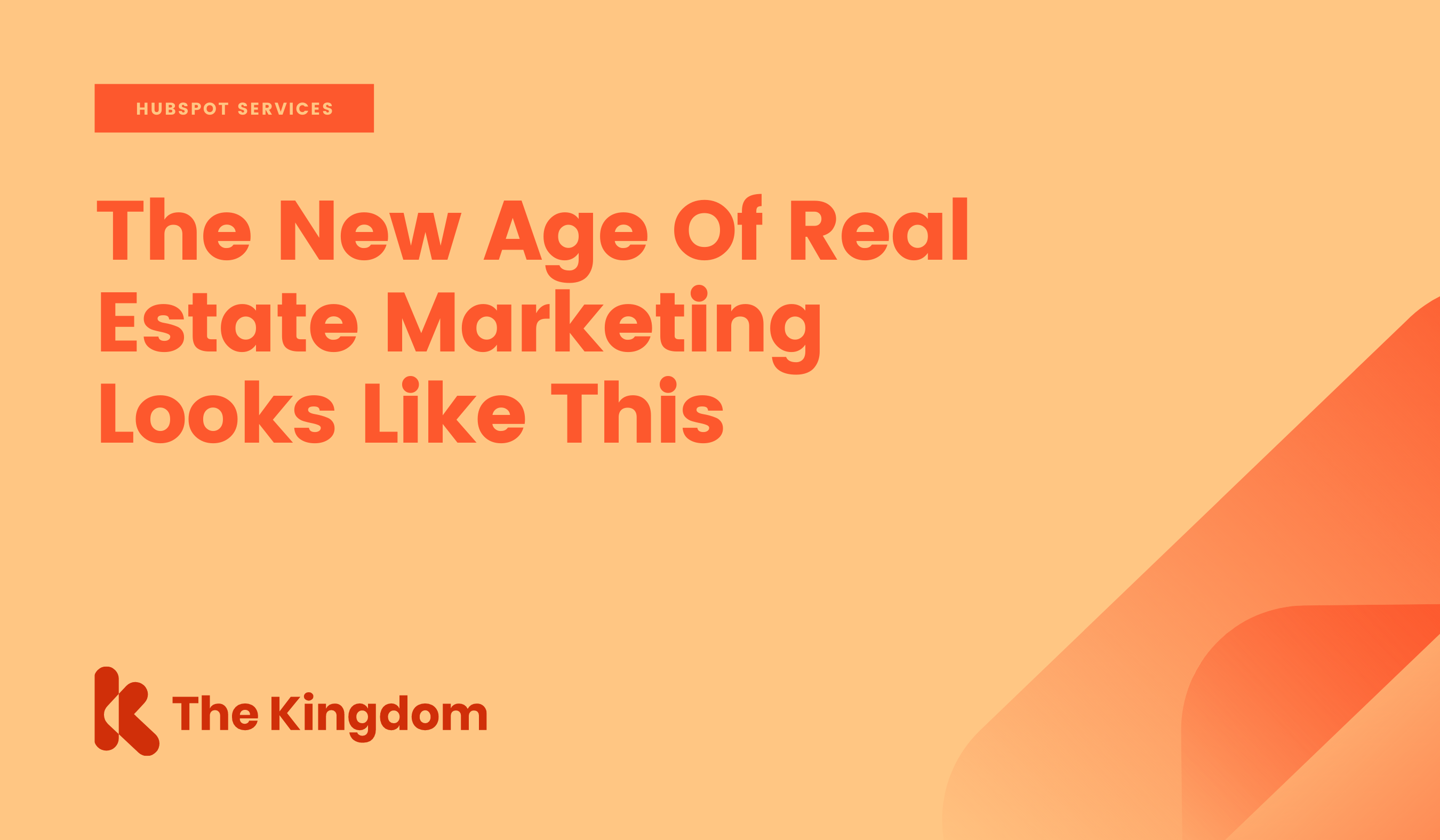 The New Age Of Real Estate Marketing Looks Like This