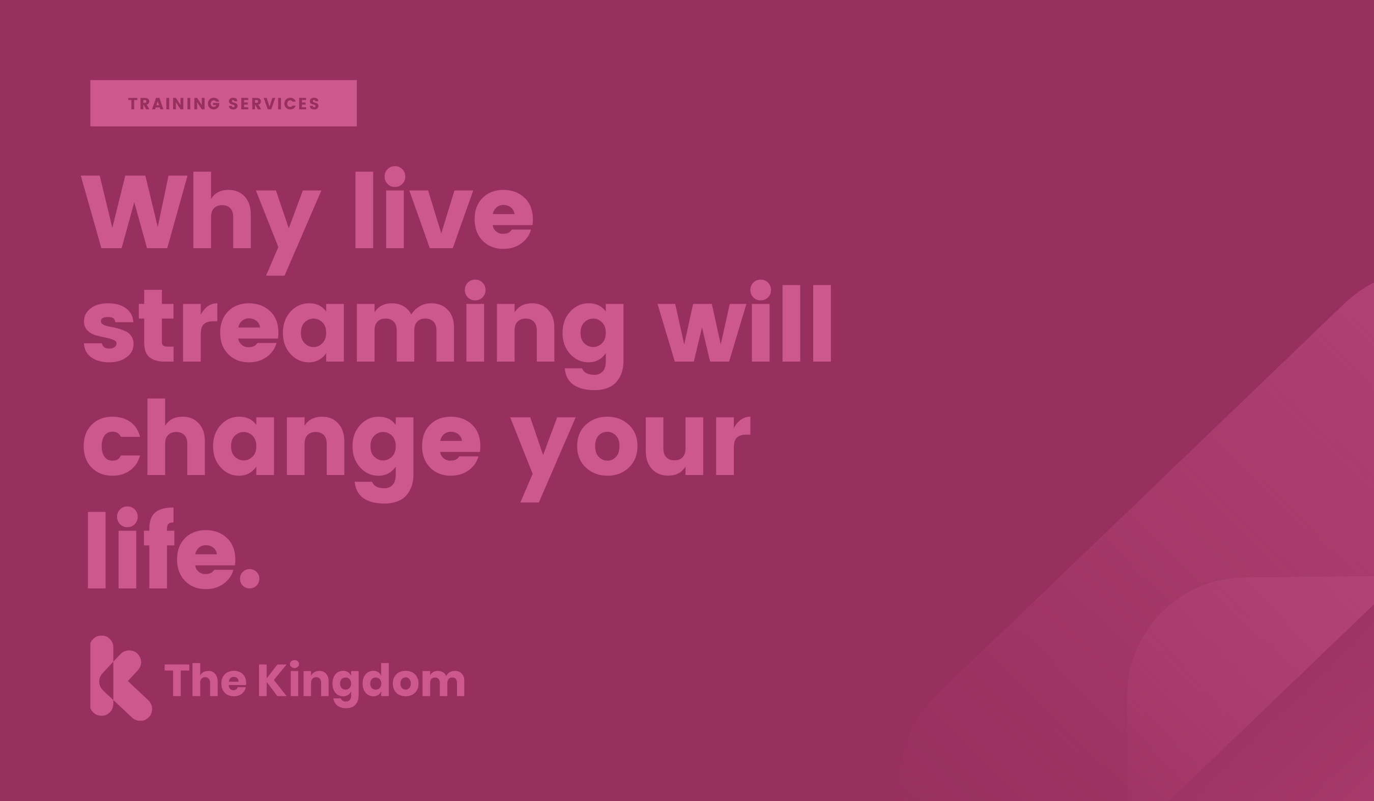 Why live streaming will change your life