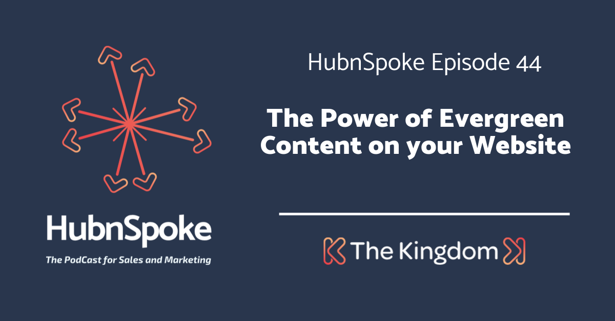 The Kingdom - Power of evergreen content on your website