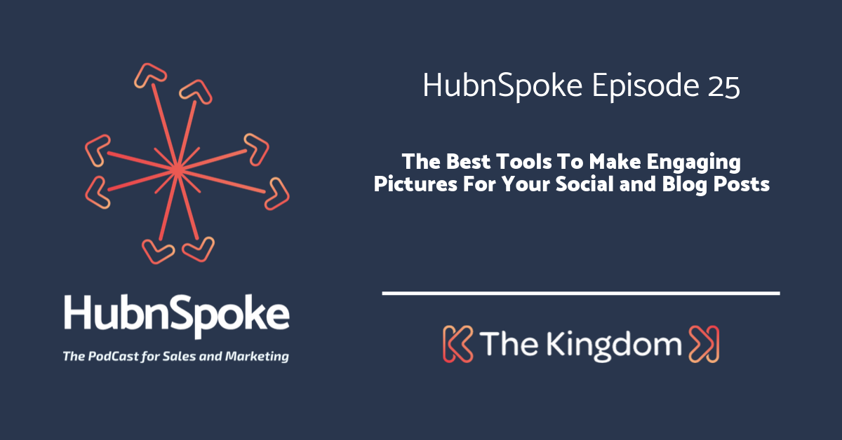 The Kingdom - Best tools to make engaging pictures for your social media and blog posts