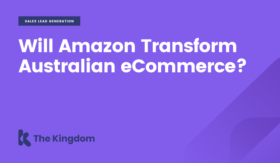 Will Amazon Transform Australian eCommerce?